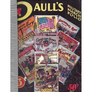 E.T. Paull’s Military March Folio No. 3 Vintage Sheet Music Book 48pp